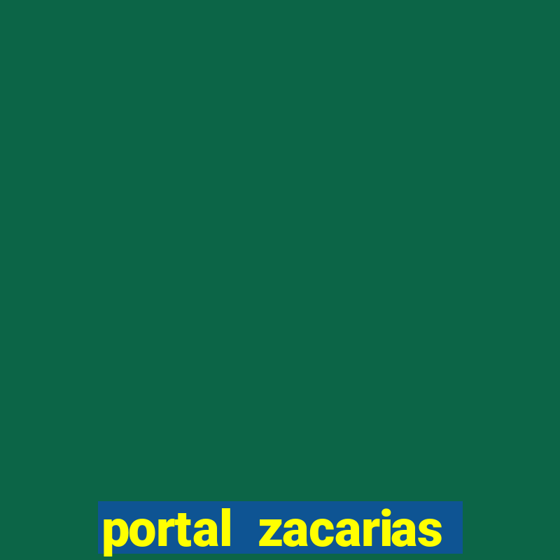 portal zacarias raiam santos